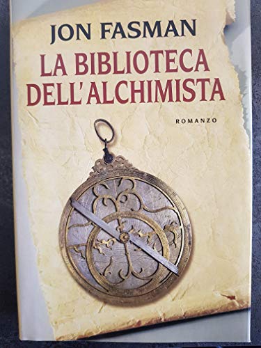 Beispielbild fr La biblioteca dell'alchimista (Scala stranieri) zum Verkauf von medimops