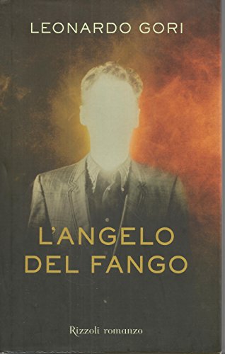 9788817008068: L'angelo del fango (Scala italiani)