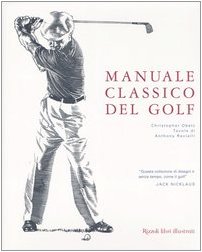 Manuale classico del golf (9788817008297) by Unknown Author