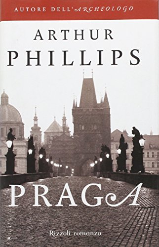 9788817008594: Phillips, A: Praga