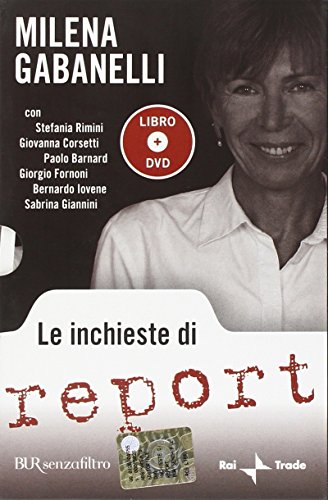 Beispielbild fr Le inchieste di Report. Con DVD zum Verkauf von PsychoBabel & Skoob Books