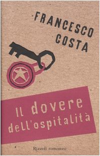 Stock image for Il dovere dell'ospitalit (Scala italiani) for sale by medimops