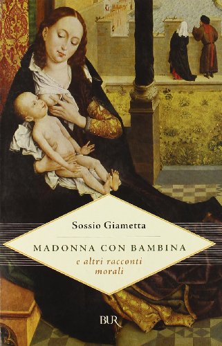 9788817009546: Madonna Con Bambina E Altri Raccont [Italia]