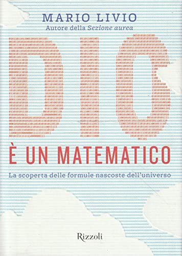 9788817009997: Dio  Un Matematico. La Scoperta Delle Formule Nascoste Dell'universo