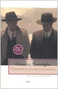 Beispielbild fr Il Passato E UNA Terra Straniera (Italian Edition) zum Verkauf von ThriftBooks-Atlanta