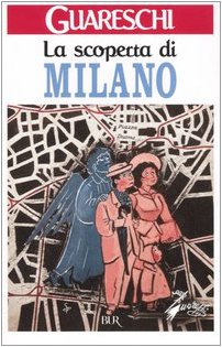 Beispielbild für La scoperta di Milano zum Verkauf von medimops