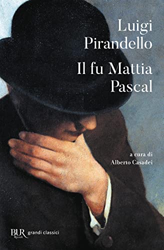 Il fu Mattia Pascal (9788817016193) by Pirandello, Luigi