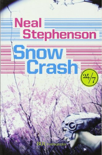 Snow crash (24/7) - Stephenson, Neal