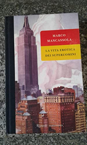 9788817017053: La vita erotica dei superuomini