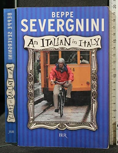 9788817017343: Italian in Italy. Ediz. inglese (An) (BUR Saggi)