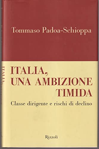 Italia, una ambizione timida - Padoa-Schioppa, Tommaso