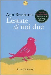 L'estate di noi due (9788817017862) by Brashares, Ann