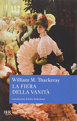 Fiera Delle Vanita' (9788817017978) by Thackeray, William M.