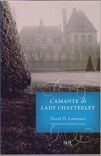 L'amante di lady Chatterley - Lawrence, David Herbert