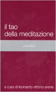 Beispielbild fr Il tao della meditazione zum Verkauf von medimops