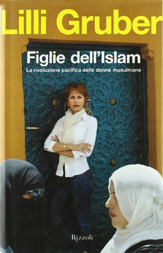 Beispielbild fr Figlie Dell'Islam zum Verkauf von WorldofBooks