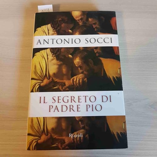 Stock image for Il segreto di Padre Pio for sale by unlibro