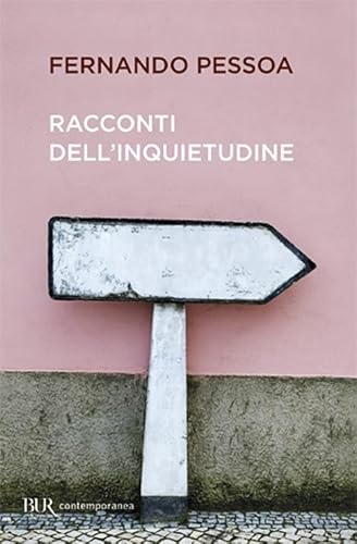 Racconti dell'inquietudine (9788817018982) by Fernando Pessoa