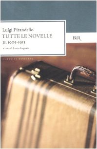 Tutte le novelle (9788817019088) by Pirandello, Luigi