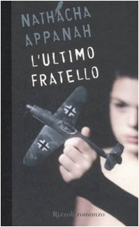 Stock image for L'ultimo fratello for sale by SecondSale