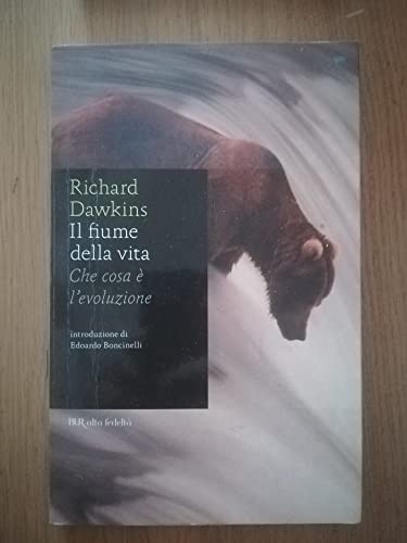 9788817020602: Il fiume della vita. Che cosa  l'evoluzione