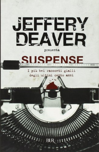 Suspense. - Deaver, Jeffery