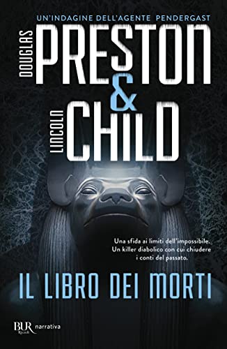 Il libro dei morti (9788817023641) by Child, Lincoln; Preston, Douglas