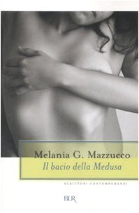 Beispielbild fr Il bacio della Medusa zum Verkauf von medimops