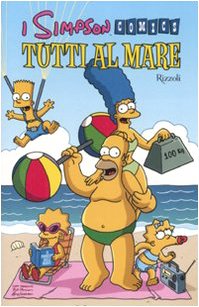 Tutti al mare. Simpson comics (9788817023894) by Unknown Author