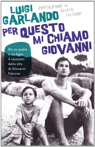 Stock image for Per Questo Mi Chiamo Giovanni (Italian Edition) for sale by ThriftBooks-Atlanta