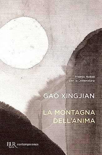 La montagna dell'anima (Italian Edition) (9788817025027) by Gao, Xingjian
