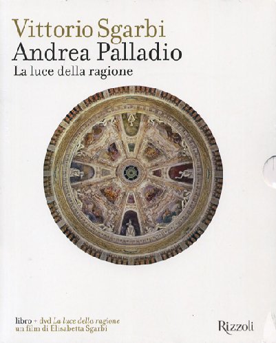 Stock image for Andrea Palladio. La luce della ragione. Con DVD for sale by medimops