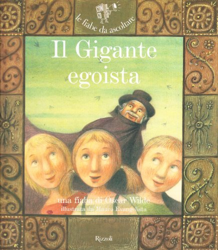 Il gigante egoista (9788817025720) by Evangelista, Mauro; Wilde, Oscar