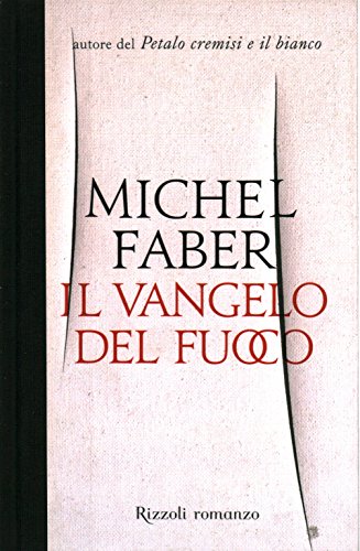 9788817025812: Il vangelo del fuoco (Scala stranieri)