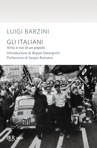 Stock image for Gli Italiani. Vizi E Virtu DI UN Popolo for sale by medimops