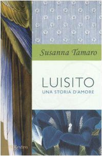 Stock image for Luisito. Una storia d'amore for sale by ThriftBooks-Dallas