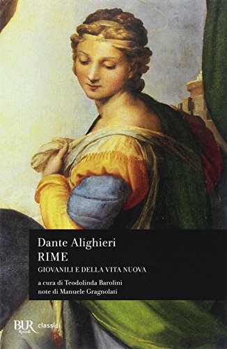 Rime giovanili e della Vita Nuova - Alighieri, Dante