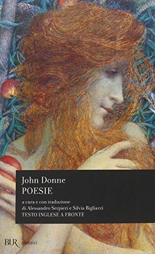 Poesie. Testo inglese a fronte (9788817028875) by Donne, John