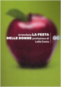 La festa delle donne - Aristofane