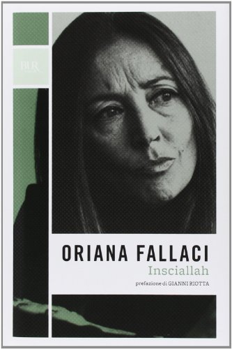 9788817032582: Insciallah (BUR Opere di Oriana Fallaci)