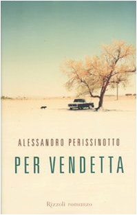 9788817033725: Per vendetta (Rizzoli best)