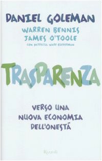 9788817034364: Trasparenza. Verso una nuova economia dell'onest (Saggi stranieri)