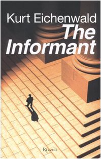 The informant (9788817034852) by Kurt Eichenwald