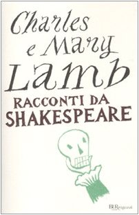 9788817040303: Racconti da Shakespeare (Bur ragazzi)