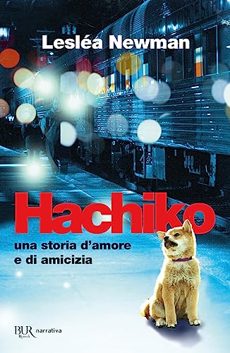 Hachiko. Una storia d'amore e di amicizia - Lesléa Newman