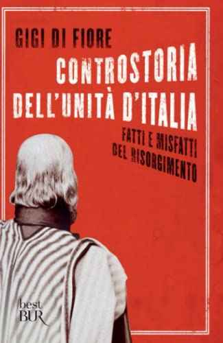 Beispielbild fr Controstoria dell'unit d'Italia zum Verkauf von WorldofBooks