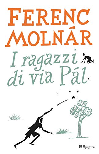 I ragazzi di via Pál - Molnár, Ferenc