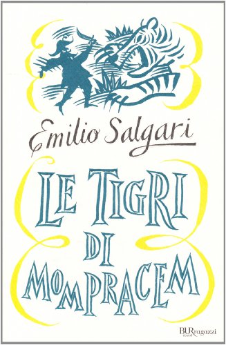 9788817043533: Le tigri di Mompracem (Bur ragazzi)