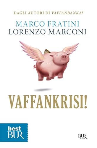 9788817044202: Vaffankrisi! (BUR Varia)