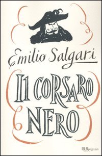 Beispielbild fr Il Corsaro Nero. Ediz. integrale zum Verkauf von medimops